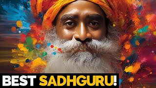 Sadguru Speeches in English: These Talks Will Change How You See Everything!