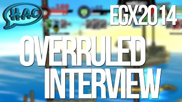 Overruled Interview EGX2014