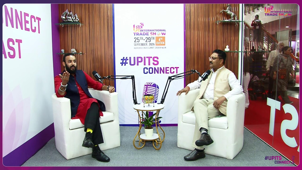 UPITS 2026 Podcast 62 | Meet Dr. Sanjay Kumar at UP International Trade Show