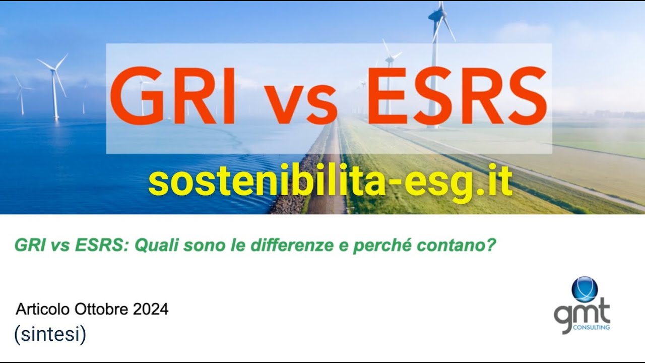 GRI vs ESRS, rendicontazione e bilancio di Sostenibilità - ESG, confronto fra i principali standard