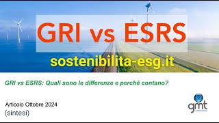 GRI vs ESRS, rendicontazione e bilancio di Sostenibilità - ESG, confronto fra i principali standard