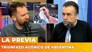 TRIUNFAZO AGÓNICO DE ARGENTINA | LA PREVIA CON Ari Lijalad y Roberto Navarro