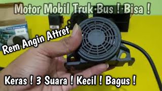 TES SUARA ! REM ANGIN ATTRET 3 MODE SUARA ! Suara Keras , Kecil, Murah ! Motor Mobil Truk Bus BISA !