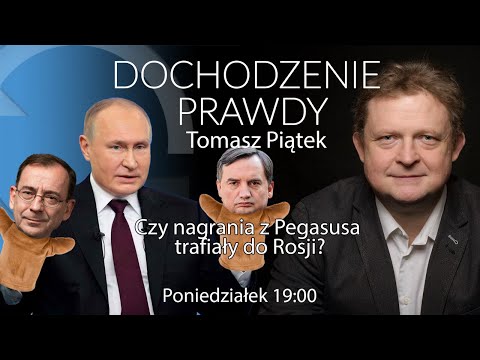 Czy nagrania z Pegasusa trafiały do Rosji?- Tomasz Piątek #DochodzeniePrawdy