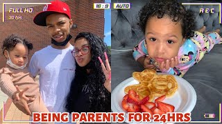 BEING PARENTS FOR 24 HOURS!!!