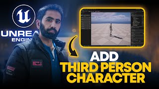 How to Add a Third Person Character in Unreal Engine 5.4 | Unreal Engine 5.4 Tutorials