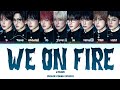 أغنية عودة آندتيم الجديدة WE ON FIRE مترجمة النطق 