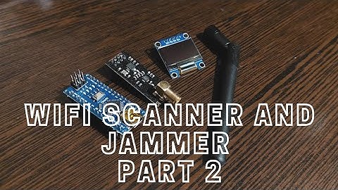 Wifi scanner and jammer PART2. Using #nodeMCU, #esp8266