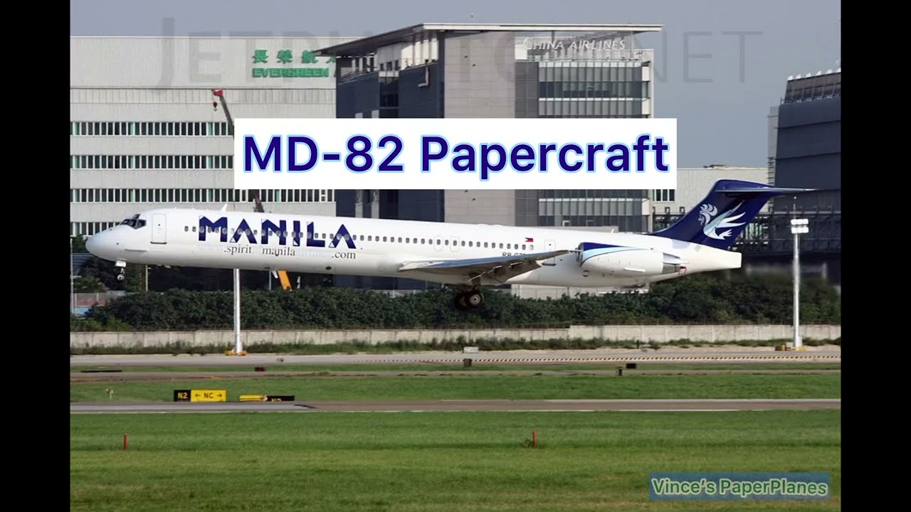 MD-82 Papercraft “Spirit of Manila Airlines”