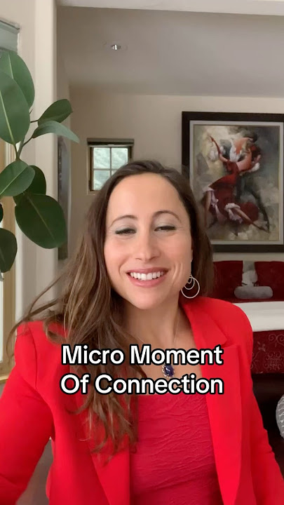 What is a micro-moment of connection? #drjenniskyler #relationship