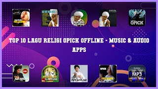 Top 10 Lagu Religi Opick Offline Android App screenshot 4