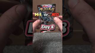 Hit Or Miss: Day 8 #pokemon #pokemoncards #packopening #shorts #pokemontcg