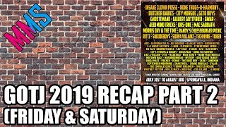 GOTJ 2019 recap part 2 (Friday & Saturday)