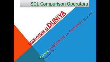 SQL Tutorial  14 Comparison Operators
