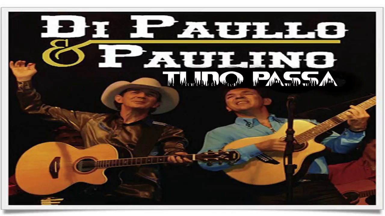 di paullo paulino tudo passa youtube di paullo paulino tudo passa youtube