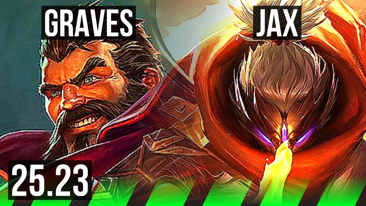 GRAVES vs JAX (JGL) | Legendary | KR Master | 25.23