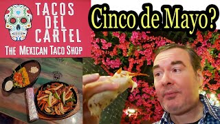 New Orleans Travel Vlog: Cinco de Mayo New Orleans Best Mexican Food Videos at Tacos Del Cartel