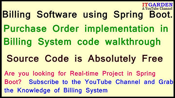 Billing Software using Spring Boot - Purchase Order flow code walkthrough