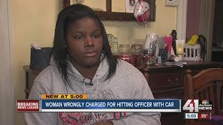 Woman wrongfully arrested and charged for hitting officer with car