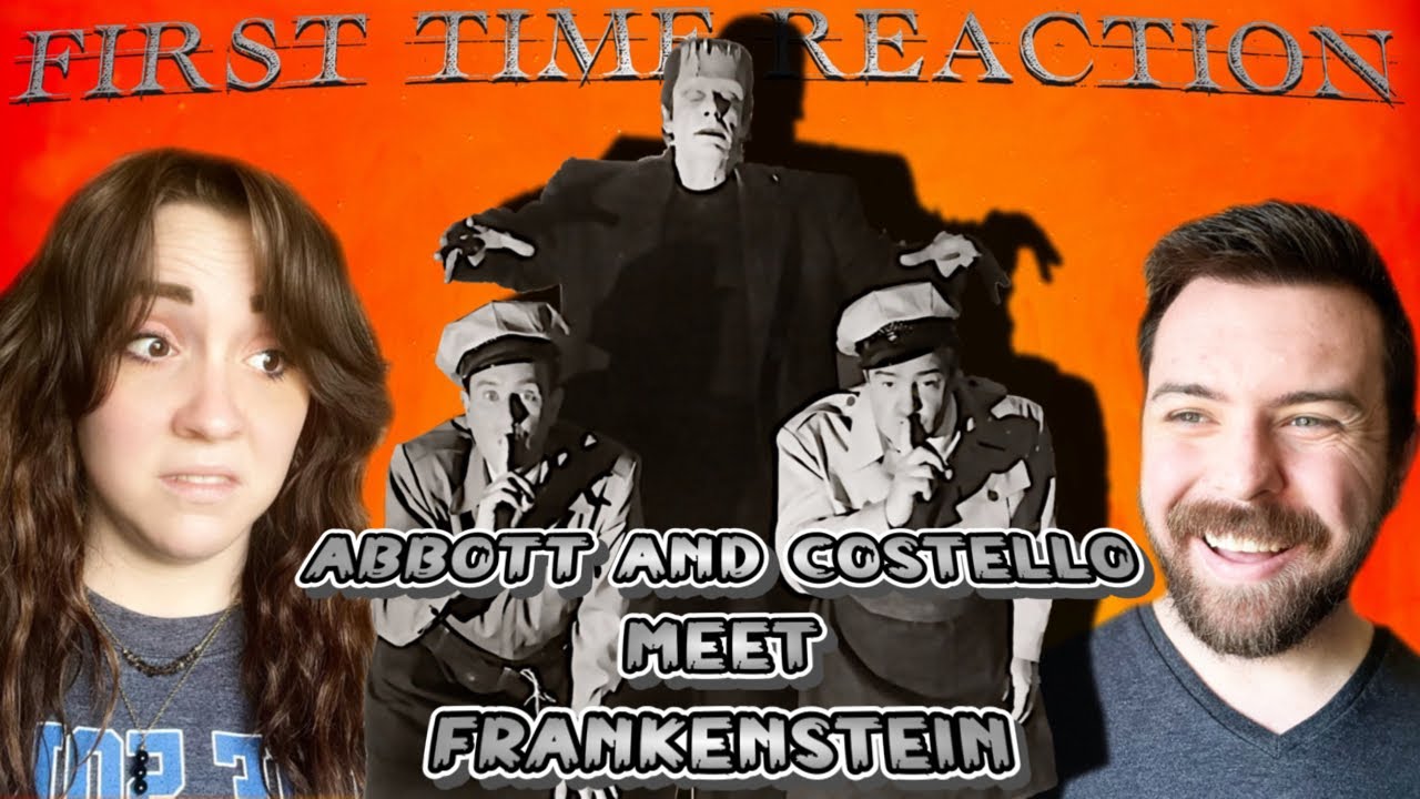 A Classic Monster Mash! First Time Watching Abbott and Costello Meet Frankenstein