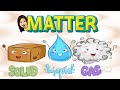 Matter  states of matter  science  teacher beth class tv