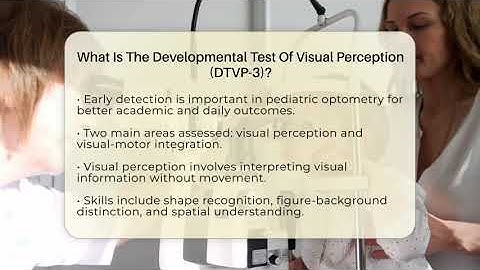 What Is The Developmental Test Of Visual Perception (DTVP-3)? - Optometry Knowledge Base
