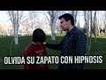 Hipnosis | OLVIDA SU ZAPATO CON HIPNOSIS [Arnau SR]