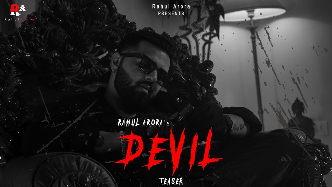 DEVIL OFFICIAL TEASER HINDI HIP HOP RAHUL ARORA HRITIK devil-official-teaser-hindi-hip-hop-rahul-arora-hritik