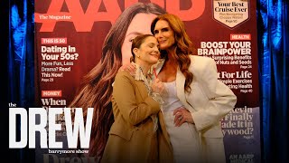 Drew Barrymore and Brooke Shields React to Drew's AARP Cover Reveal Surprise | Drew Barrymore Show