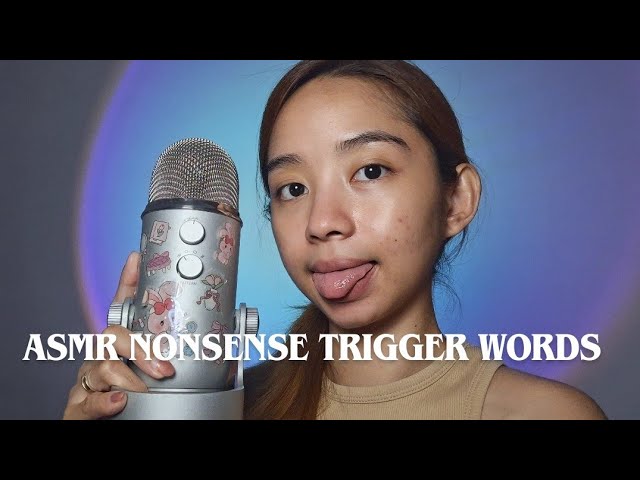 ASMR Nonsense Trigger Words 😋