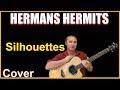 Silhouettes Acoustic Guitar Cover - Herman's Hermits Chords & Lyrics Sheet