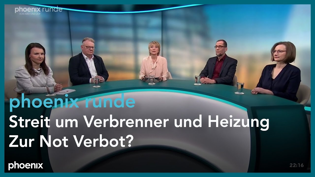  phoenix runde: Streit um Verbrenner und Heizung - Zur Not Verbot? 