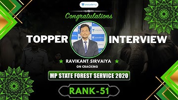 48th Rank | MP Forest Service Exam 2020 | Forest Ranger | Ravikant Sirvaiya | Topper Interview