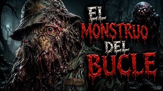 El Monstruo del Bucle.