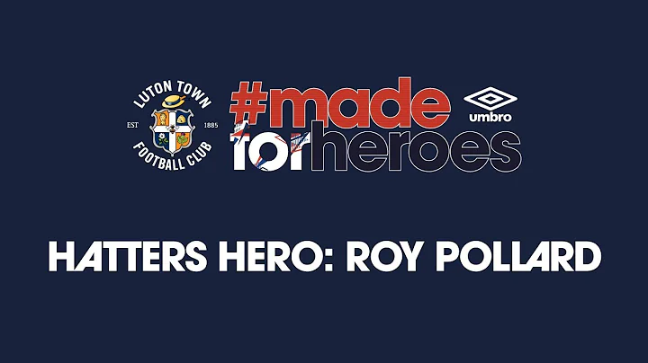 Hatters Hero - Roy Pollard