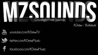 Dubstep Kdrew - Bullseye