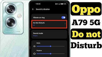 How to enable Do not disturb mode in oppo a79 5g || oppo a79 5g me do not disturb kaise on kare ||