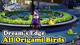 Download Lagu Dream's Edge All Origami Bird Locations Honkai Star Rail MP3