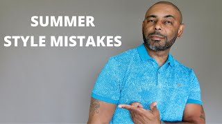 11 Worst Men's Summer Style Mistakes