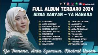 Nissa Sabyan - Ya Hanana - Anta Syamsun - Khotmil Qur'an | Sholawat Terbaru