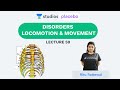 L59: Disorders- Locomotion & Movement | Human Physiology  (Pre-Medical: NEET/AIIMS) | Ritu Rattewal
