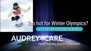 Too Hot for Winter Olympics?  | Current Environmental News | Best Science Learning Videos 4 Kids