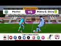 CBE Piriimiyeer Liigii Itiyoophiyaa ሲቢኢ ኢትዮጵያ ፕሪሚዬር ሊግ Mechal Vs Midre Genet Shie 