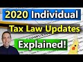 New Tax Laws for 2020 Explained! (2020 Tax Reform) 2020 Federal Income Tax Rules