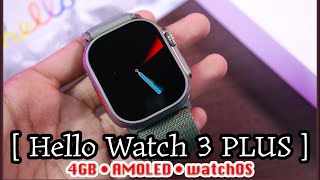 Hello Watch 3 Plus || Specs, AMOLED Display, 4GB ROM & More!
