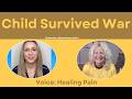 Healing Pain and the Child who Survived War @heatherannferri