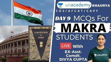 MCQs for MAKRA Students | Indian Polity GK | UPSC CAPF AC 2020 | Ex-Asst Comdt. Divya Gupta