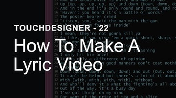 How To Make A Lyric Video  – TouchDesigner Tutorial 22