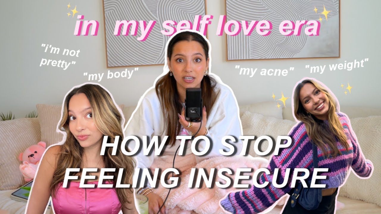 Simplely Not Insecure how to stop being insecure | transform your insecurities into GLOWY ...