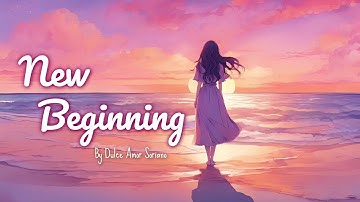 New Beginning | Inspirational Song About Disguised Blessings | Official Music Video | Lyric Video